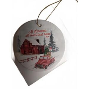 At Christmas All Roads Lead Home 2024 Ornament